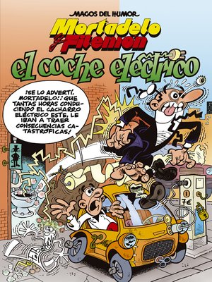 cover image of Mortadelo y Filemón. El coche eléctrico (Magos del Humor 155)